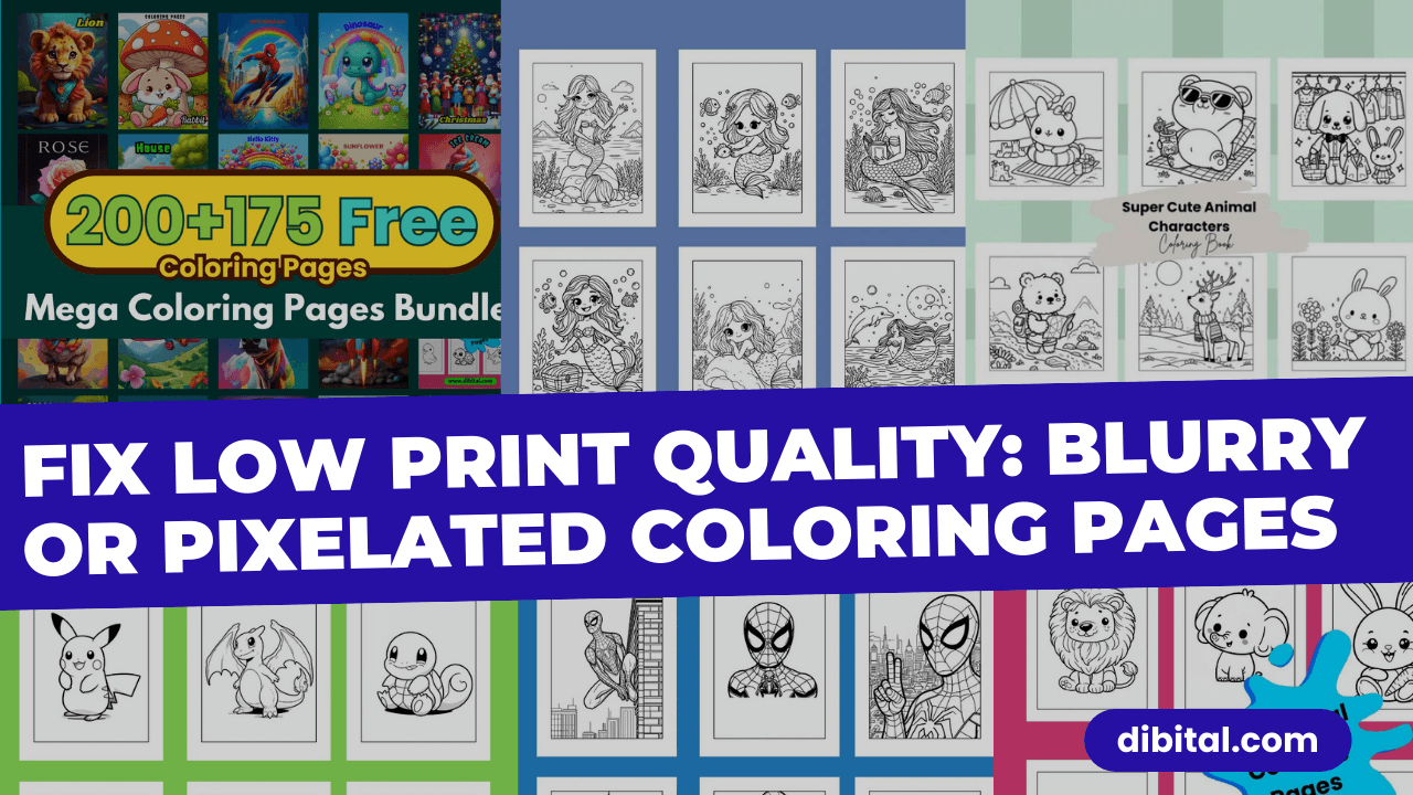 How to Fix Low Print Quality Coloring Pages