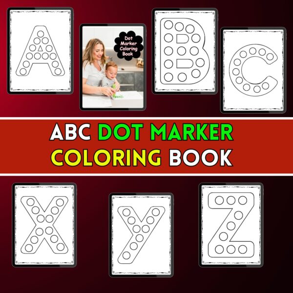 ABC Dot Marker Coloring Book